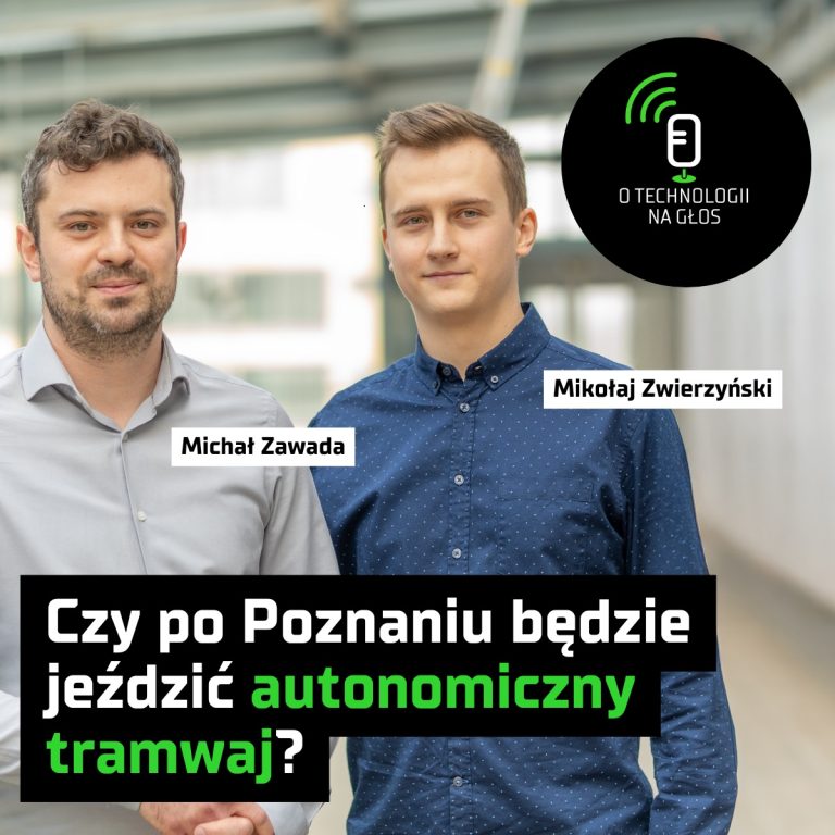 Okładka podcastu O technologii Na Głos - na zdjęciu eksperci Łukasiewicz - PIT Michał Zawada i Mikołaj Zwierzyński