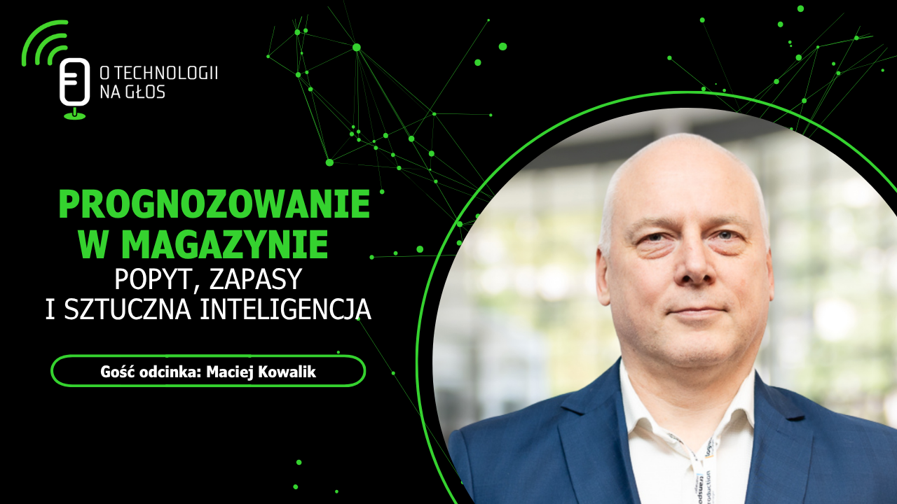 Maciej Kowalik z firmy Smartstock, gość podcastu O technologii na głos