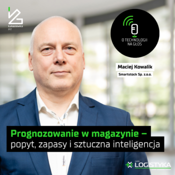 Maciej Kowalik z firmy Smartstock, gość podcastu O technologii na głos