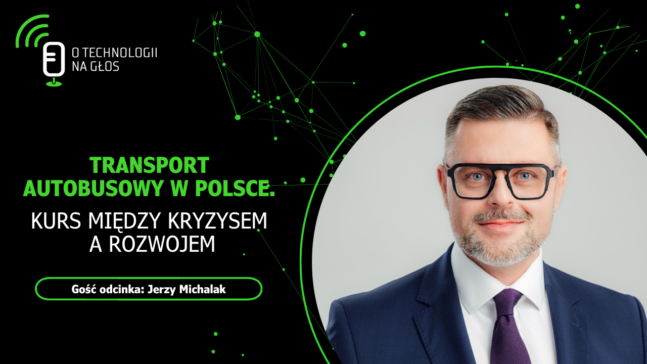 Jerzy Michalak, gość podcastu "O technologii na głos"